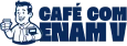 Café com ENAM V
